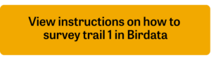 View instructions on how to survey trail 2 in Birdata