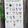 Words of a Feather Tea Towel